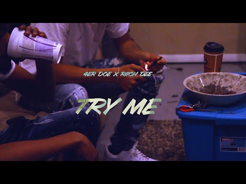 4ER Doe x Riich Dee - Try Me (Official Video) Shot by @Liveiwrevisuals