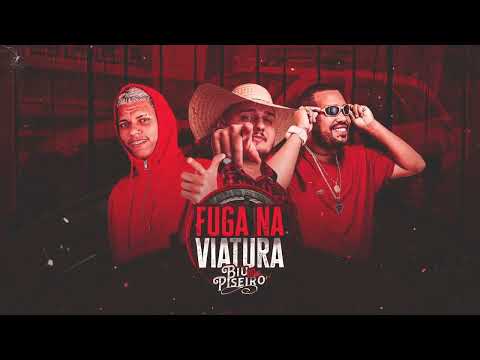 Biu do Piseiro, Kevin do Recife ft. MC Bocao - Fuga na Viatura