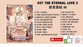 Download lagu The Eternal Love 3 OST 双世宠妃 III OST... mp3