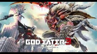 ゴッドイーター3　＃1