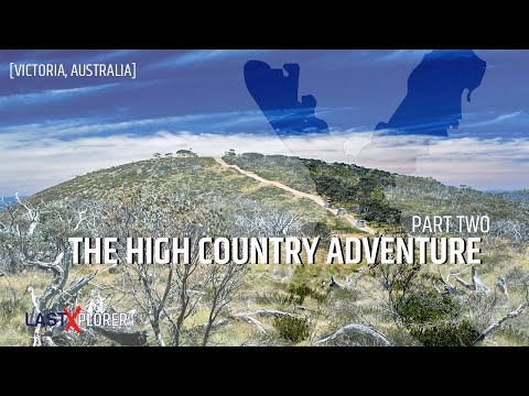 LastXplorer - The High Country Adventure - Ep2