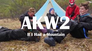 AKW2 - If I Had a Mountain