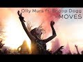 [Vietsub + Lyrics] Olly Murs - Moves ft. Snoop Dogg (Reup)