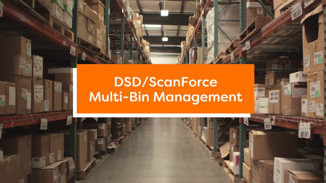 DSD/ScanForce Multi-Bin Management