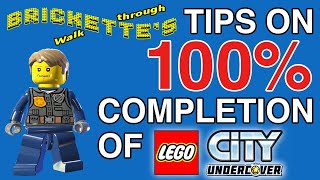 LEGO City Undercover 100 Percent Completion Guide/Tips