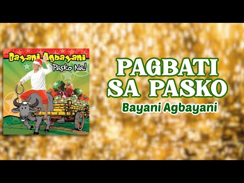 Video thumbnail for Pagbati Ng Pasko