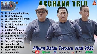 Download lagu Arghana Trio Full Album Terbaik 2024/2025 - Kompilasi Lagu Batak Terbaru Enak Di Dengar mp3