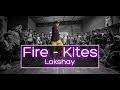 Fire Kites Dance Video I Lakshay I Big Dance Next Gen