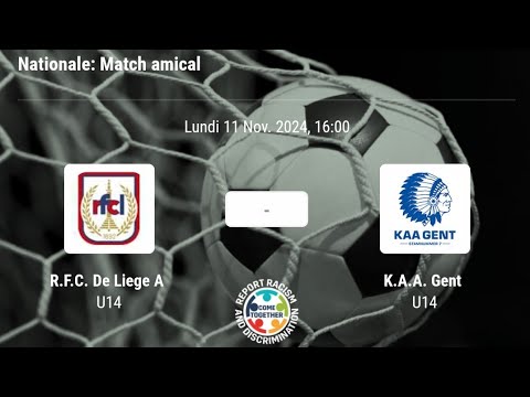 U14 R.F.C. DE LIÈGE  3 - 4  K.A.A. GENT U14 - 11/11/2024 16H -