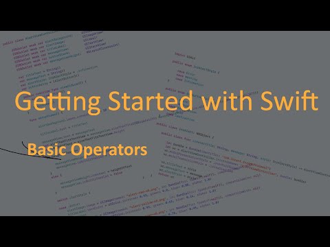 Getting Started with Swift #3 - Basic Operators
