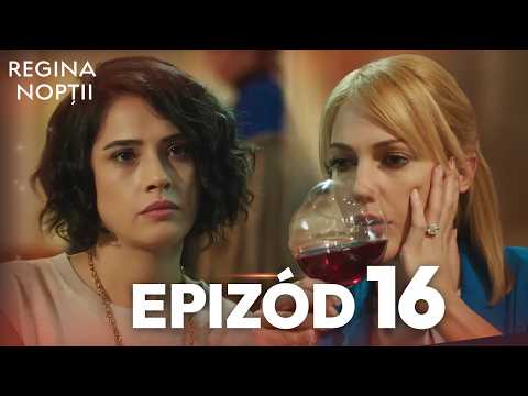 Regina Nopţii | Episod 16 | Cu subtitrări în română | Gecenin Kraliçesi