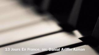 Download lagu 13 Jours En France, arr. Danial Ariffin Azman mp3