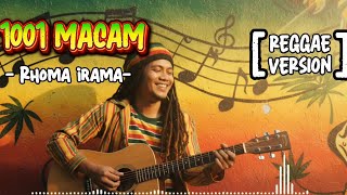 Download lagu Rhoma Irama - 1001 Types || Reggae Version mp3 Download lagu Rhoma Irama - 1001 Types || Reggae Version mp3