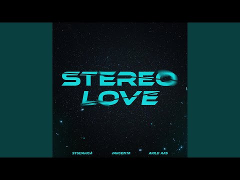 Stereo Love