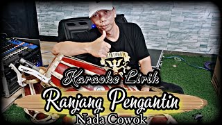 Download lagu Ranjang Pengantin - Ade astrid Gerengseng team (Karaoke) | Nada cowo mp3 Download lagu Ranjang Pengantin - Ade astrid Gerengseng team (Karaoke) | Nada cowo mp3