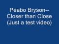 Peabo Bryson Closer than Close