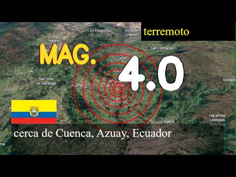 Terremoto cerca de Cuenca, Azuay, Ecuador actualizaciones en vivo hoy: Terremoto de magnitud 4.0 oc