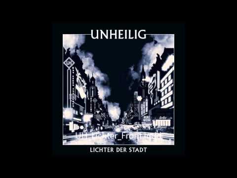 Unheilig - Lichter der Stadt [HQ]