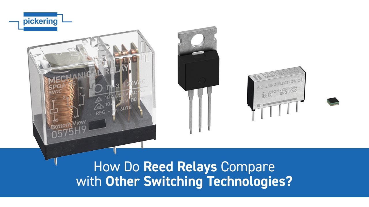 How do Reed Relays Compare with Other Switching Technologies? EMRs | Solid-State Relays | MEMs