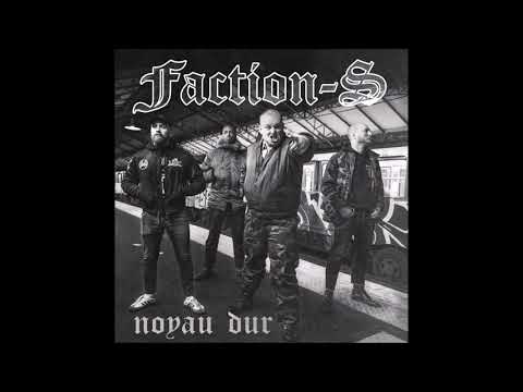 FACTION S - Noyau Dur [FRANCE - 2020]