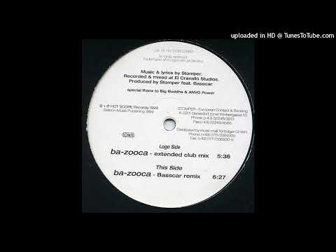 Stomper Feat. Basscar - Ba-Zooca (Basscar Remix) 1999