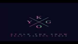 Kygo - Stole The Show Feat. Parson James (Official Audio)
