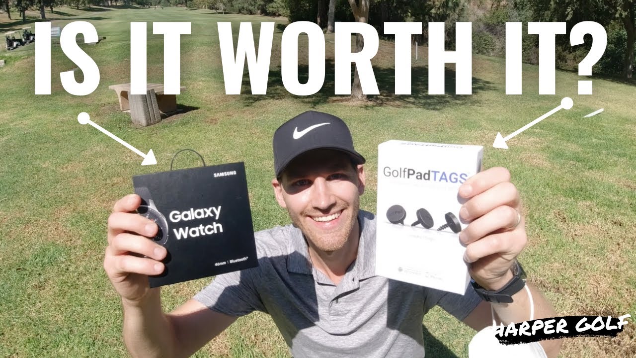 SAMSUNG GALAXY WATCH + GOLF PAD GPS REVIEW 2020