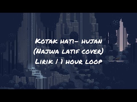 Kotak hati lyrics