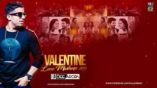 Download lagu #ValentineLoveMashup #remix #2019 Valentine Love Mashup 2019 DJ Dee Arora Valentine mp3