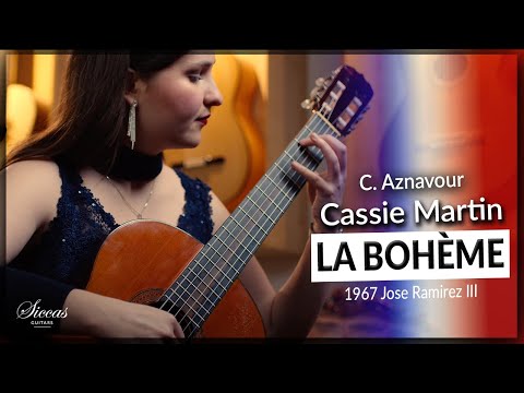 Cassie Martin plays La Bohème by C. Aznavour on a 1967 Jose Ramirez III Classical Guitar