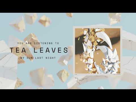 Video thumbnail for Tea Leaves