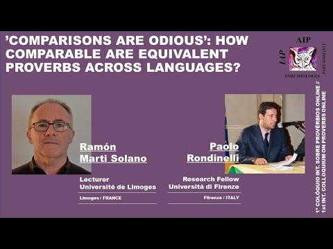 How comparable are equivalent proverbs across languages? | R. Martí Solano & P. Rondinelli | ICP20