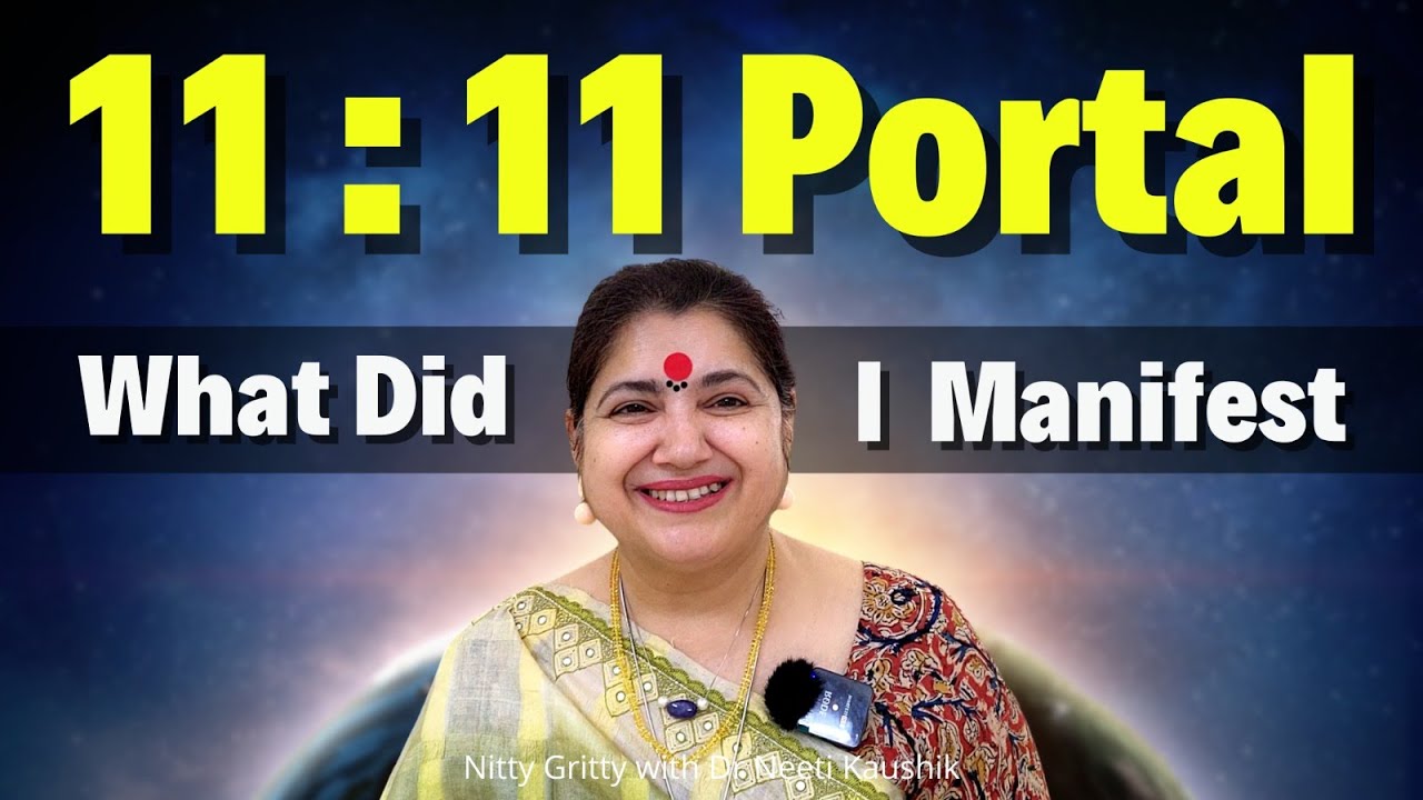 11 : 11 . Powerful Portal for Manifesting abundance in 2024