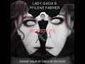 Lady Gaga VS Mylene Farmer - MONSTERS XXL ...