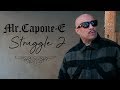 Mr.Capone-E- Struggle 2 (Official Music Video)