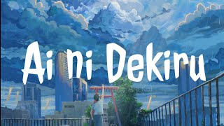 Download lagu Ost.Weathering with you • Ai ni Dekiru  - (Kobasolo & Fujikawa Chiai Covers) Lyrics Video mp3