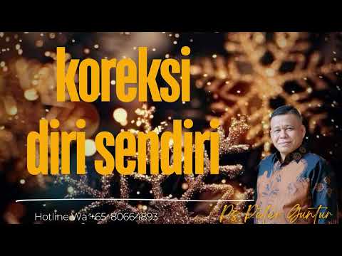 KOREKSI  DIRI SENDIRI  - PETER GUNTUR