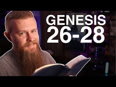 Genesis 26-28 ESV - Daily Bible Reading