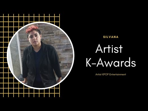 Artist K-Awards Silvana (Artist Ent)
