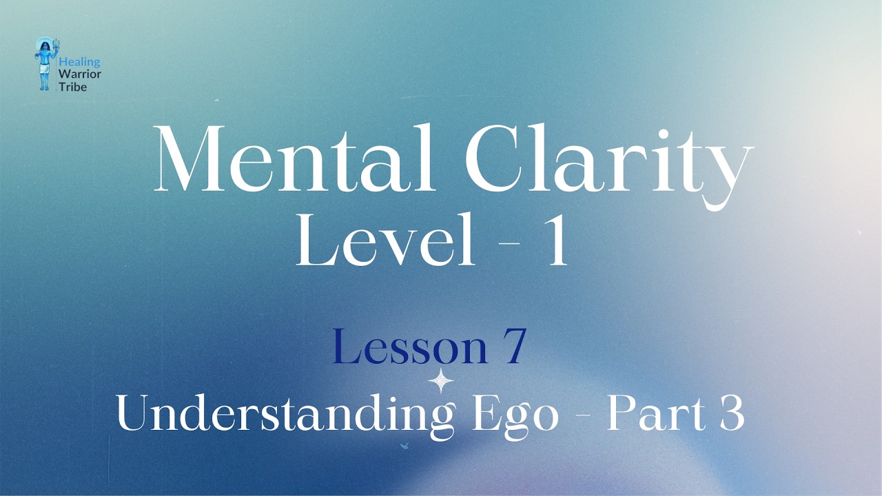 MC 1 l Understanding Ego l P3