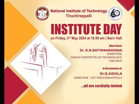 Institute Day 2024 | NIT-Tiruchirappalli