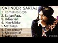 SATINDER SARTAJ BEST SONGS JUKE BOX OF SATINDER SARTAJ ALL HITS OF SATINDER SARTAJ