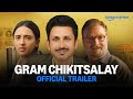 Gram Chikitsalay Official Trailer Prime Video India