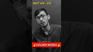 Golden Words by @Parth Goyal 🔥 NEET AIR - 223 �