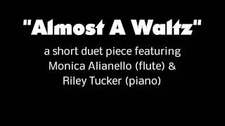 "Almost a Waltz"