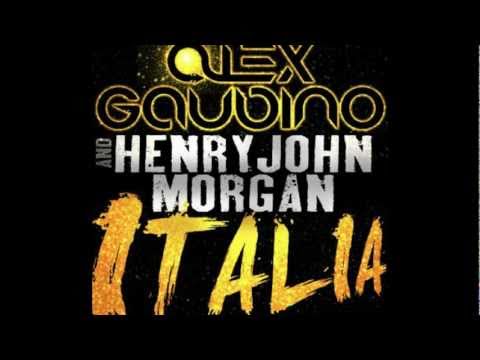Alex Gaudino & Henry John Morgan - Italia (Original Mix) [HD]