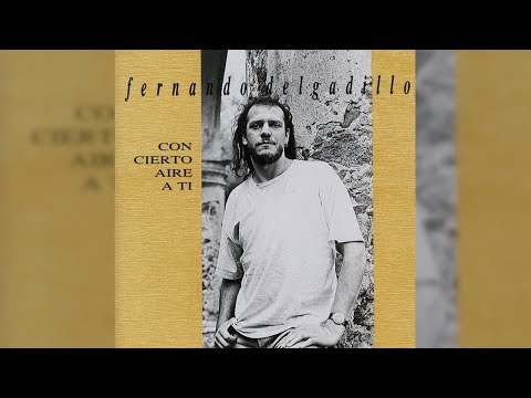 Fernando Delgadillo - Concierto Aire a Ti (Full Album) [Official Audio]