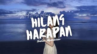 Download lagu HILANG HARAPAN - Stand Here Alone Cover by Sela Merasa mp3 Download lagu HILANG HARAPAN - Stand Here Alone Cover by Sela Merasa mp3