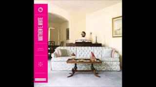 Matthew E. White - Fruit Trees