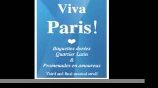 Viva Paris ! Third and final musical stroll -- vol. 3